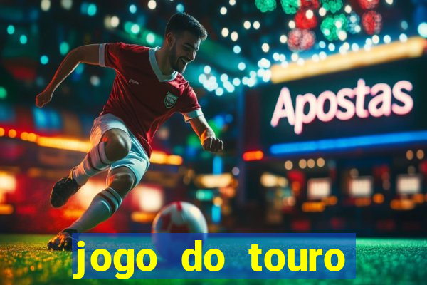 jogo do touro plataforma nova